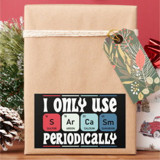 I Only Use Sarcasm Periodically Cool Science Quote Rectangular Sticker
