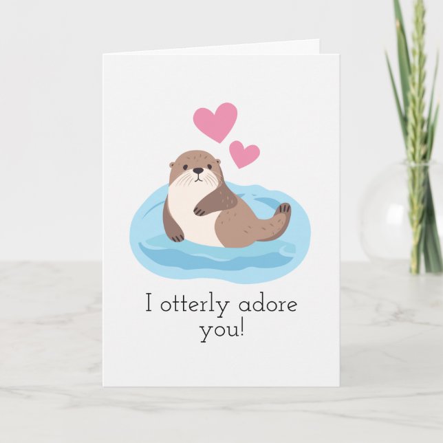 I otterly adore you" Cute Valentine's Day Holiday Card (Front)