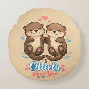 I otterly love you round cushion