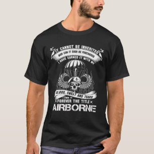I Own It Forever The Title Airborne Army Ranger Ve T-Shirt