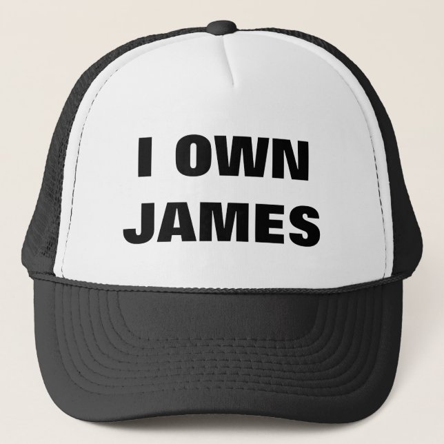 I OWN JAMES TRUCKER HAT (Front)