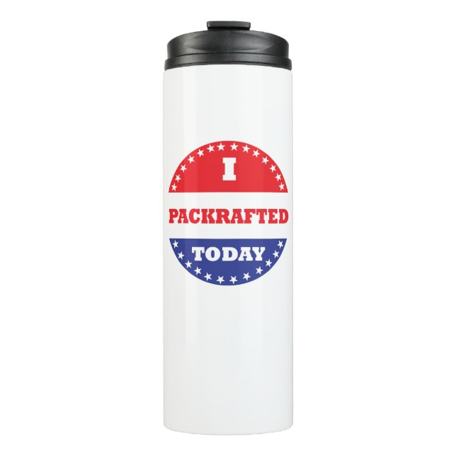 I Packrafted Today Thermal Tumbler (Front)