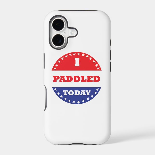 I Paddled Today (Back)