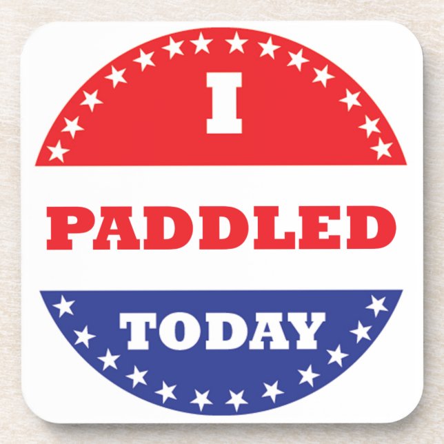 I Paddled Today Coaster (Front)