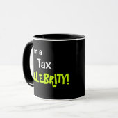 I Passed My Tax Exams - I'm a Tax Celebrity Mug (Front Left)