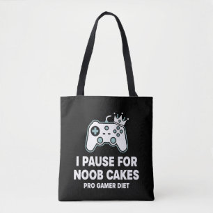 I Pause For Noob Cakes Pro Gamer Diet Funny Gaming Tote Bag