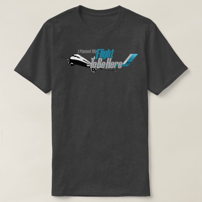 I Paused My Flight To Be here Jet Premium  T-Shirt (Design Front)