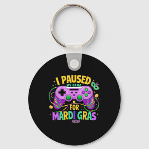 I Paused My Game For Mardi Gras Video Gamer Men Bo Key Ring