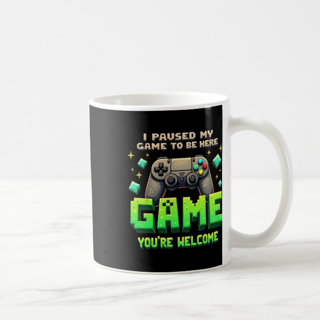 I Paused My Game To Be Here Funny Gamer Pixel Desi Coffee Mug (Right)