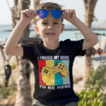 I Paused My Game To Be Here T-Shirt<br><div class="desc">I Paused My Game To Be Here Graphic Tee for Gamers</div>