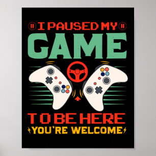 I Paused My Game To Be Here Thanksgiving Kid Boys  Poster