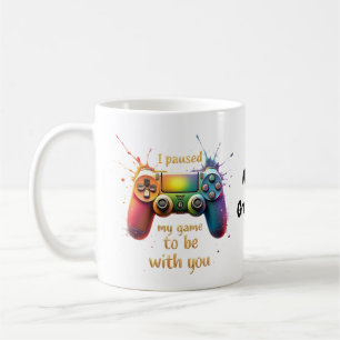 I Paused My Game to Be with You A Funny and Cute Coffee Mug