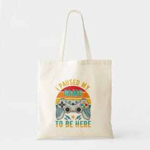 i paused my game tote bag