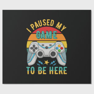 i paused my game wrapping paper