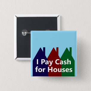 I Pay Cash for Houses - Pictures of Houses 15 Cm Square Badge
