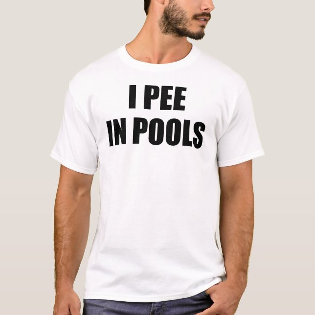 I Pee In Pools Funny Humour Men's T-Shirt (Front)
