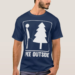 I Pee Outside Camg T-Shirt