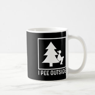 I Pee Outside Girl Sign Funny Camping Hiking Outdo Coffee Mug