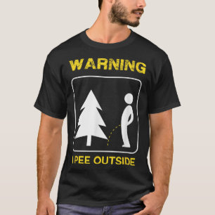 I Pee Outside T Shirt - Camping Shirt _1