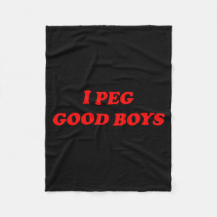 I peg good boys funny y2k 2000s 90s inspired humou fleece blanket