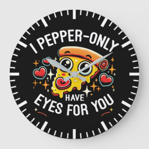 I Pepper-only Have Eyes for You - Cute Valentine's Large Clock