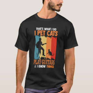 I Pet Cats Play Guitars Retro Vintage Music  T-Shirt