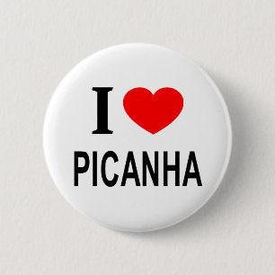 I ❤️ PICANHA I LOVE PICANHA I HEART PICANHA 6 CM ROUND BADGE