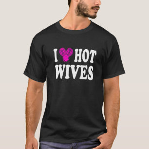 I Pineapple Hot Wives Upside Down I Heart Swinger T-Shirt