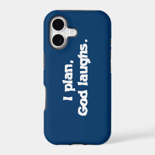 I Plan God Laughs Funny Recovery Spiritual Quote