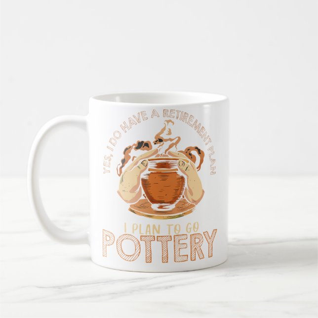 I Plan To Go Pottery - Potted Coffee Mug (Left)