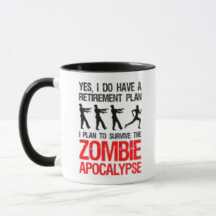 I Plan To Survive The Zombie Apocalypse Mug