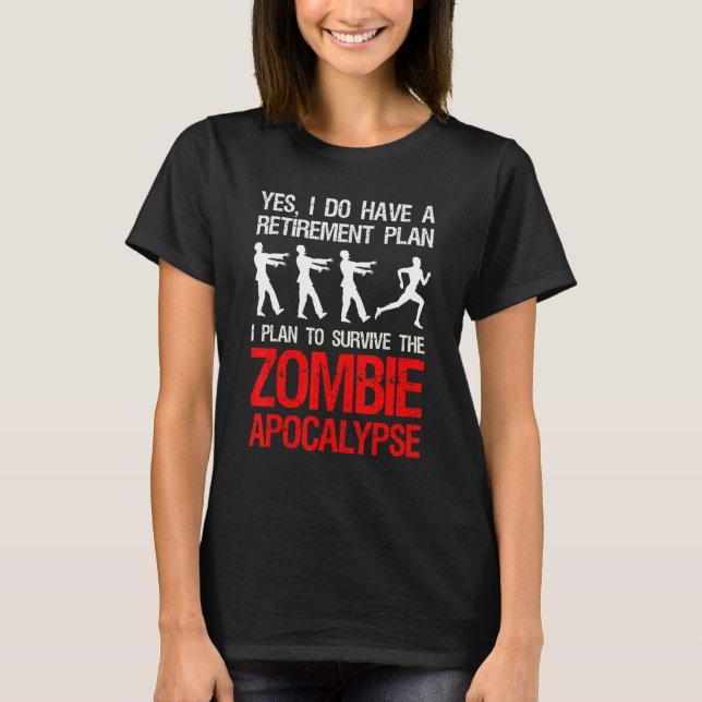 I Plan To Survive The Zombie Apocalypse  Runner T-Shirt (Front)
