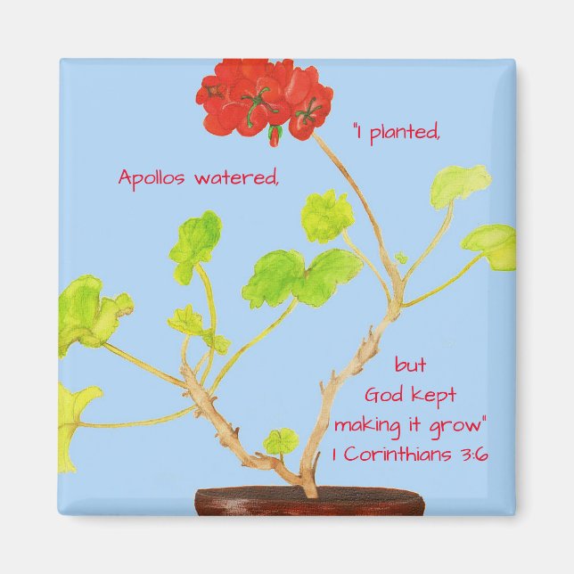 I Planted...God Made it Grow Scripture Magnet (Front)