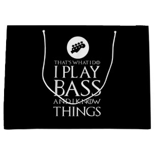 I Play Bass Funny Bass Guitar Large Gift Bag