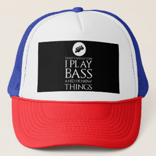 I Play Bass Funny Bass Guitar Trucker Hat