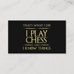 i play chess and i know things chess player business card