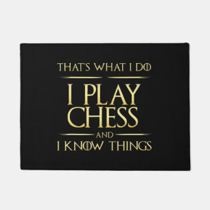 i play chess and i know things chess player doormat