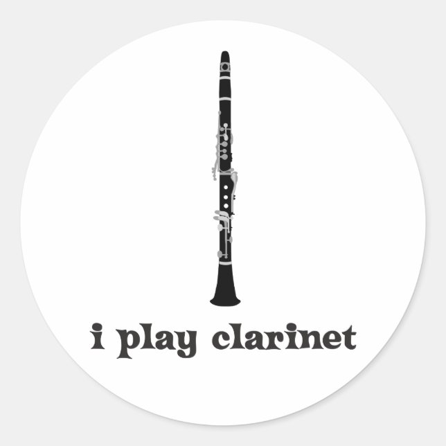 I Play Clarinet Classic Round Sticker (Front)