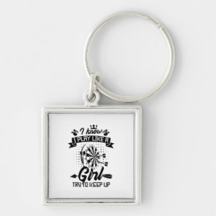 I Play Dart Like A Girl Key Ring