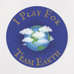 "I Play For Team Earth" Message of Unity