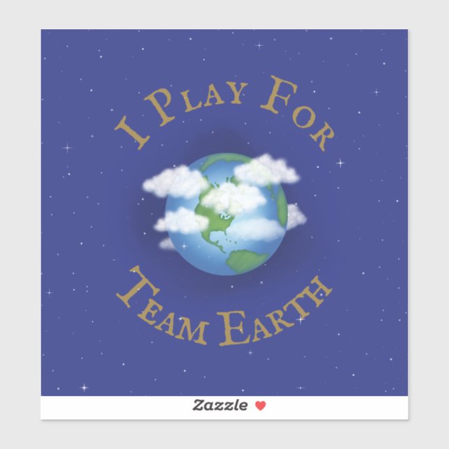 "I Play For Team Earth" Message of Unity (Sheet)