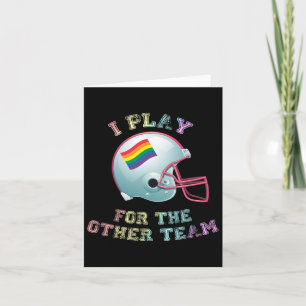 I Play For The Other Team Gay Pride Football  Card