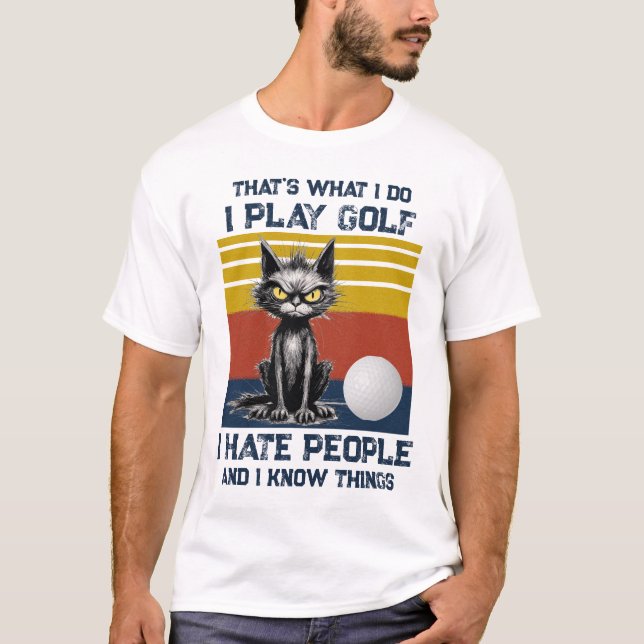 I Play Golf T-Shirt (Front)