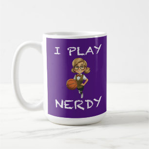 I Play Nerdy Coffee Mug
