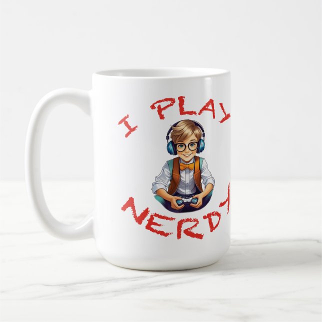 I play nerdy gamer boy coffee mug (Left)