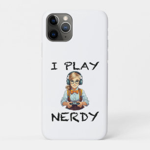 I play nerdy gamer girl iPhone 11 pro case