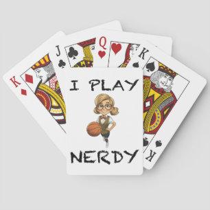 I Play Nerdy Playing Cards