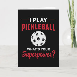 I Play Pickleball What's Your Superpower Dink Gift Card