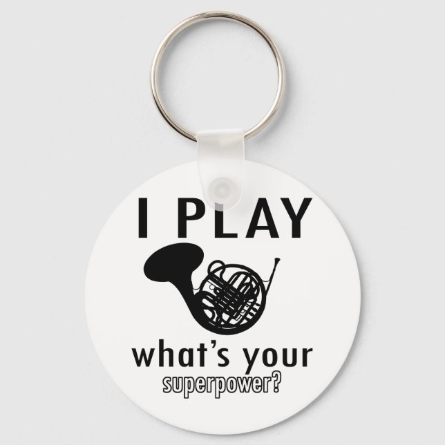 I play the French Horn Key Ring (Front)