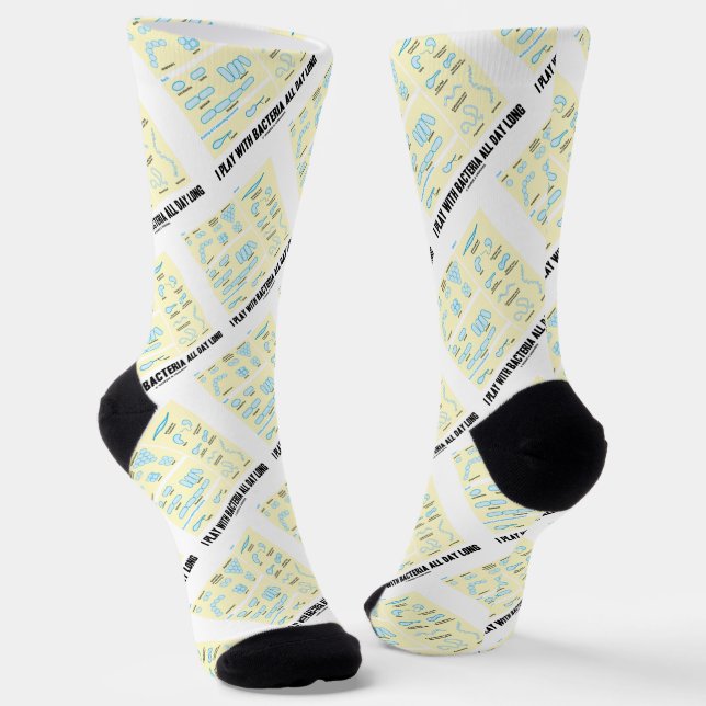 I Play With Bacteria All Day Long Microbiology Socks (Angled)